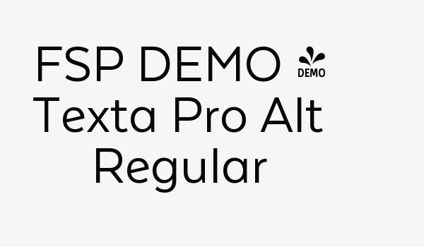 FSP DEMO – Texta Pro Alt Regular Font