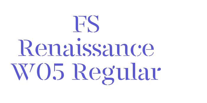 FS Renaissance W05 Regular Font Download