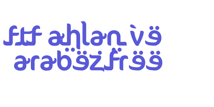 FTF Ahlan Ve Arabez FREE Font Download