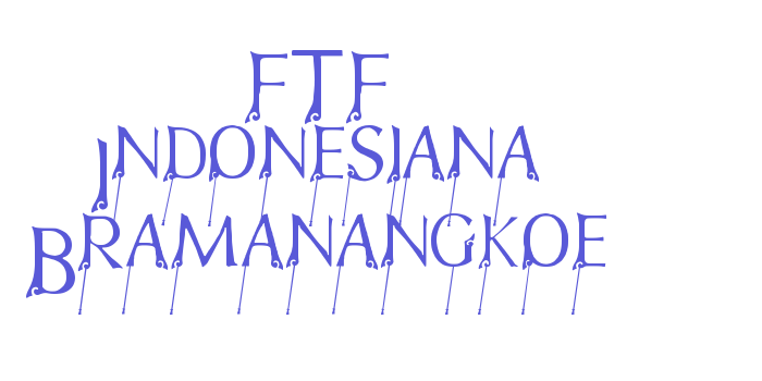 FTF Indonesiana Bramanangkoe Font Download