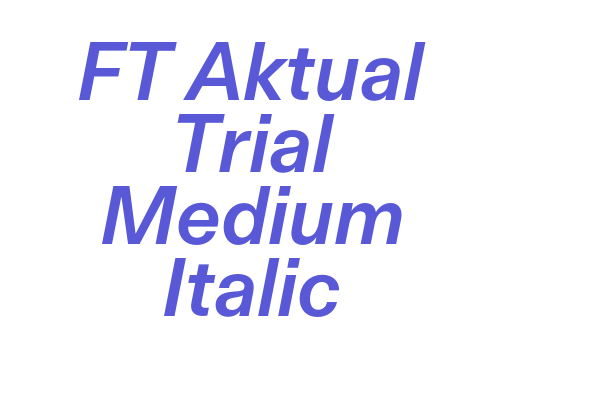 FT Aktual Trial Medium Italic Font