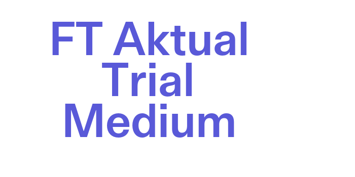 Download FT Aktual Trial Medium Font