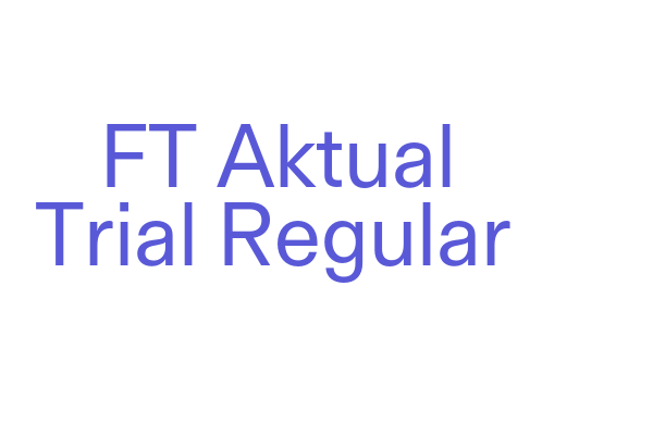 FT Aktual Trial Regular Font