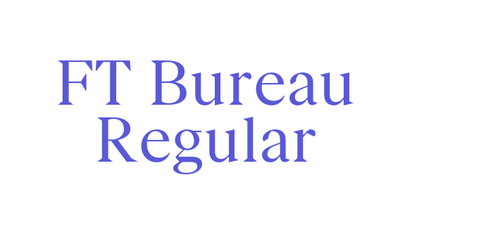 FT Bureau Regular Font Download