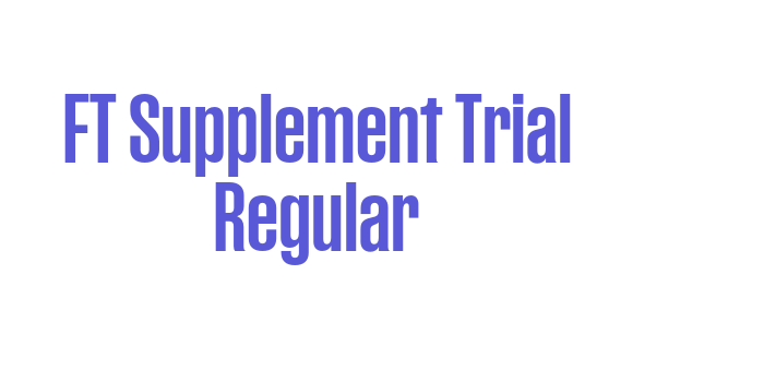 Download FT Supplement Trial Regular Font