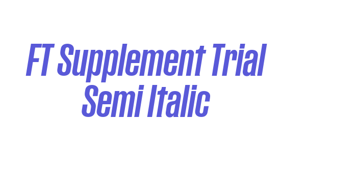 Download FT Supplement Trial Semi Italic Font