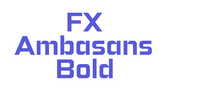 FX Ambasans Bold Font Download