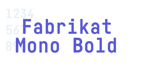 Fabrikat Mono Bold font free