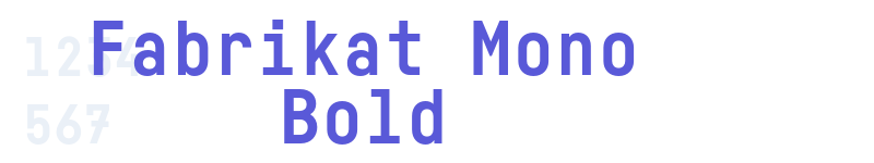 Fabrikat Mono Bold-related font