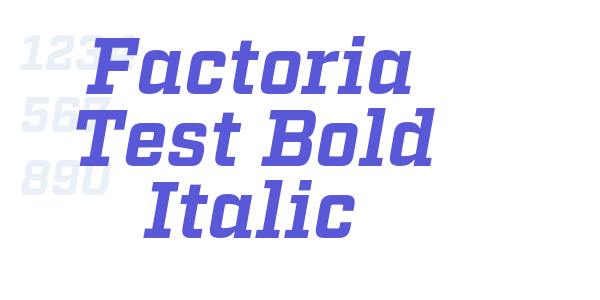 Factoria Test Bold Italic font free