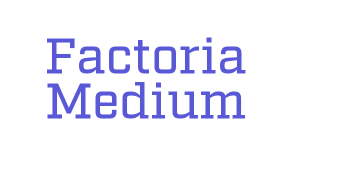 Factoria Medium Font