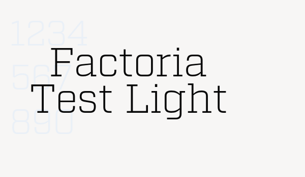 Factoria Test Light Font