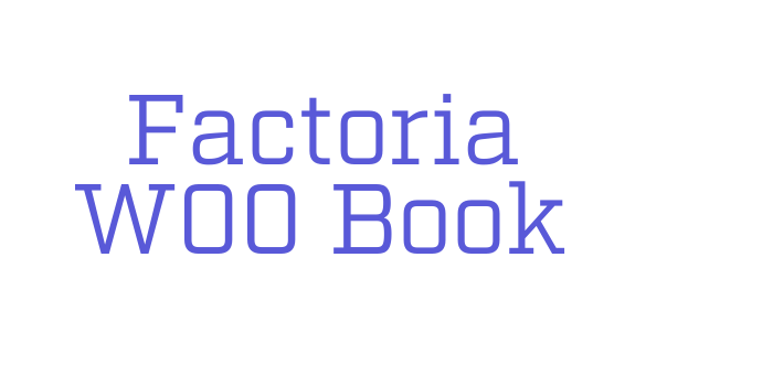 Factoria W00 Book Font Download