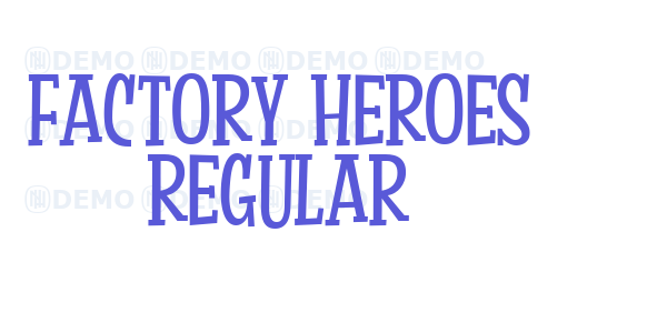 Factory Heroes Regular font