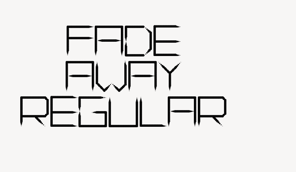 Fade Away Regular Font