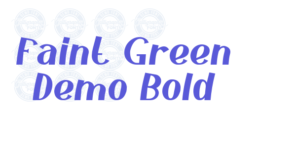 Faint Green Demo Bold font free