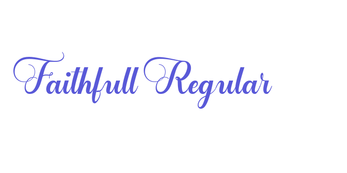 Faithfull Regular Font Download