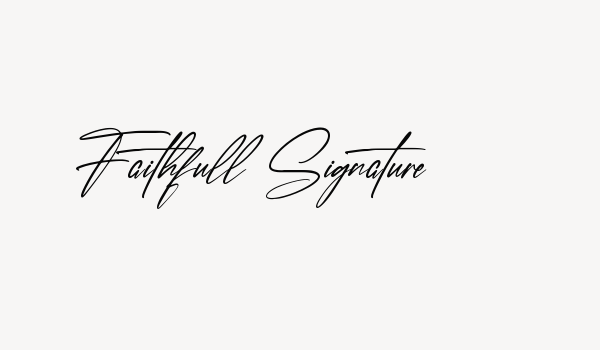 Faithfull Signature Font