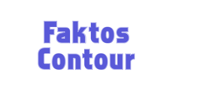 Faktos Contour Font