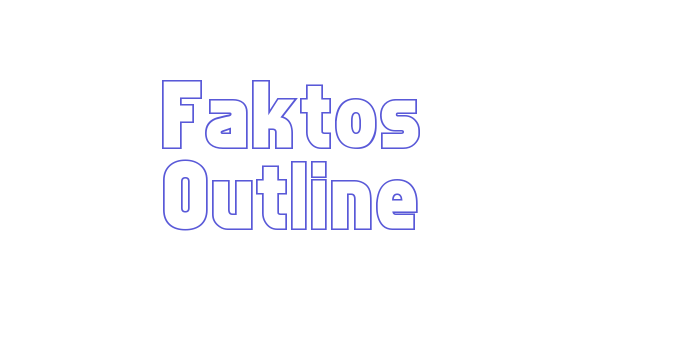 Faktos Outline Font Download