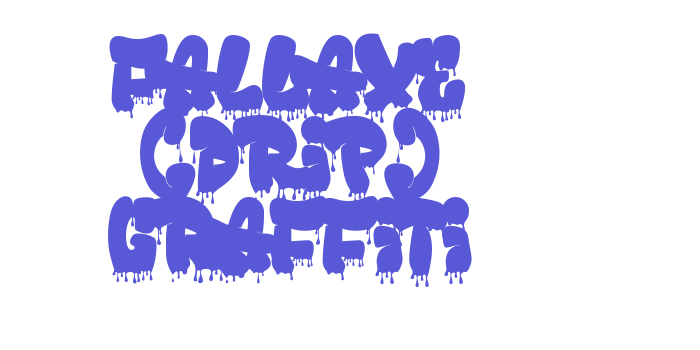 Fallaxe (Drip) Graffiti Font Download