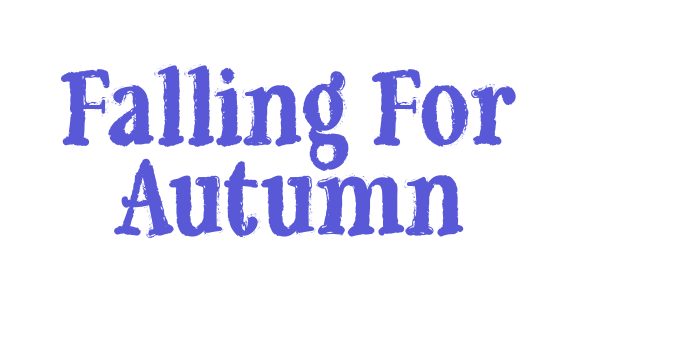 Falling For Autumn Font