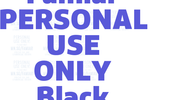 Famiar PERSONAL USE ONLY Black Font