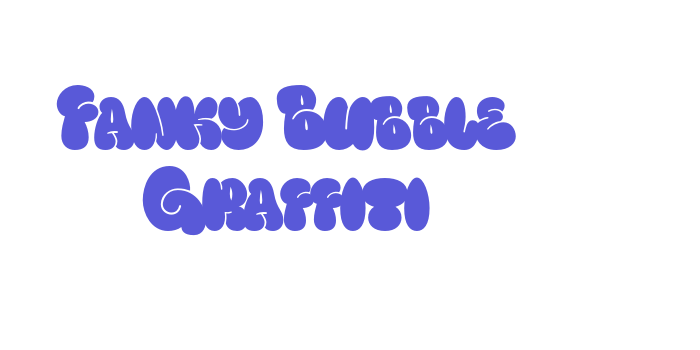 Fanky Bubble Graffiti Font Download