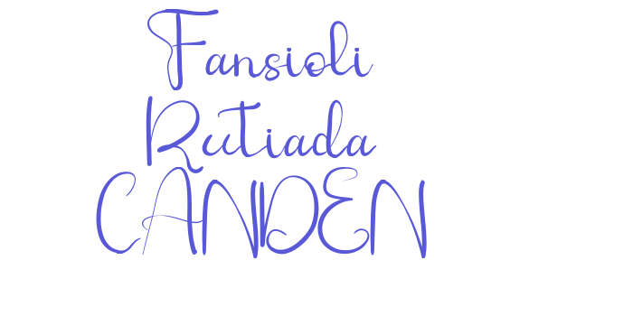 Fansioli Rutiada CANDEN Font