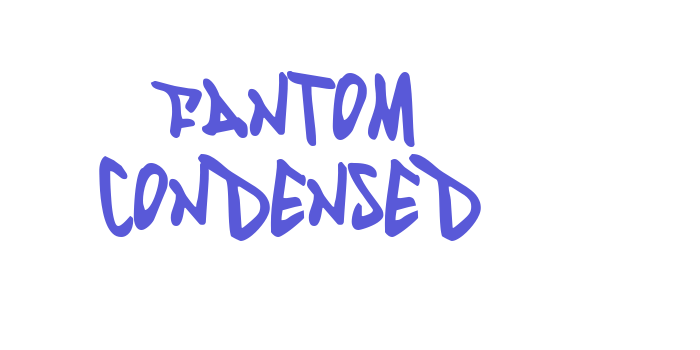 Fantom Condensed Font