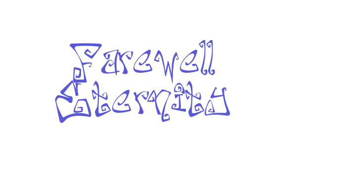 Farewell Eternity Font Download