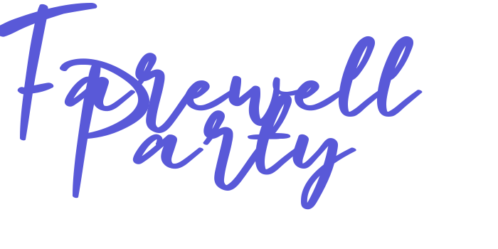 Farewell Party Font Download