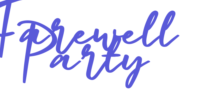 Farewell Party Font