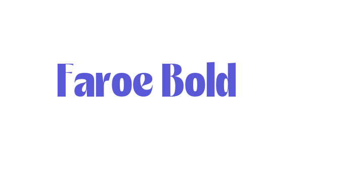 Faroe Bold Font Download