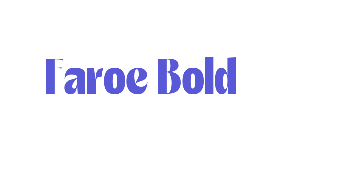 Faroe Bold Font