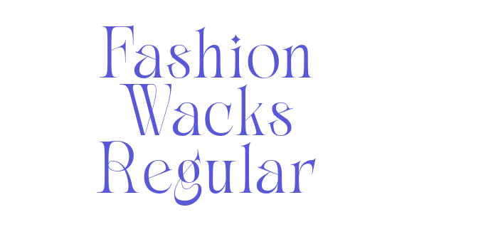 Fashion Wacks Regular Font Download