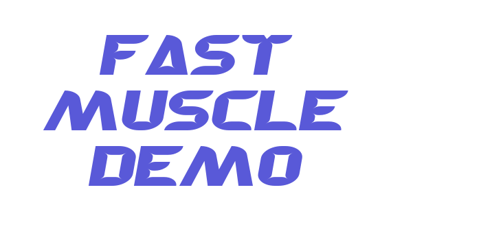 Download Fast Muscle Demo Font