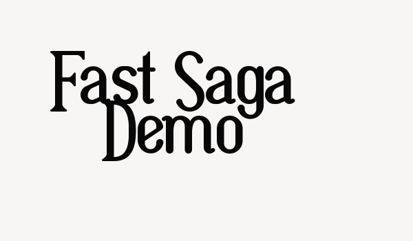 Fast Saga Demo Font