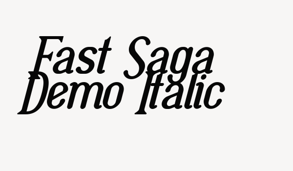 Fast Saga Demo Italic Font