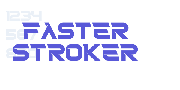 Faster Stroker font