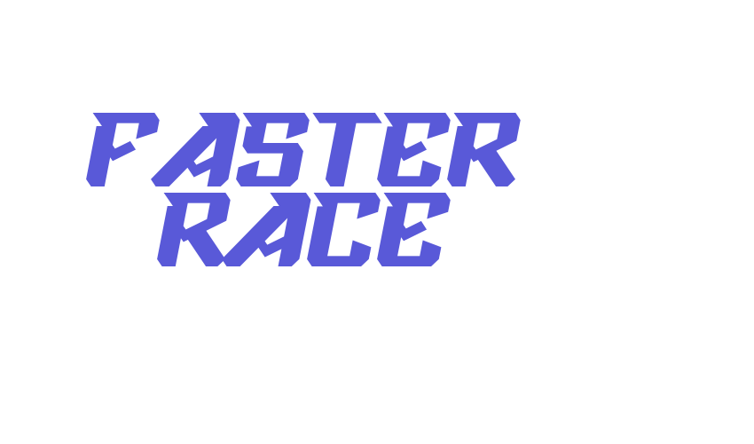 Faster Race Font Download