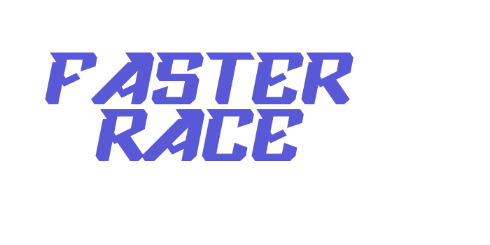 Faster Race Font Download