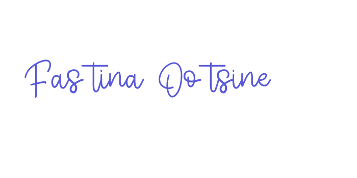 Fastina Ootsine Font