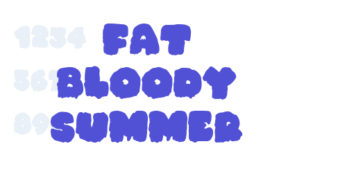 Fat Bloody Summer-font-download