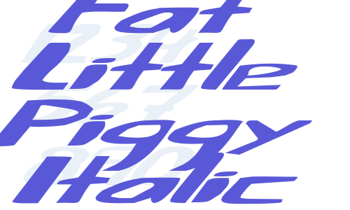 Fat Little Piggy Italic Font Download