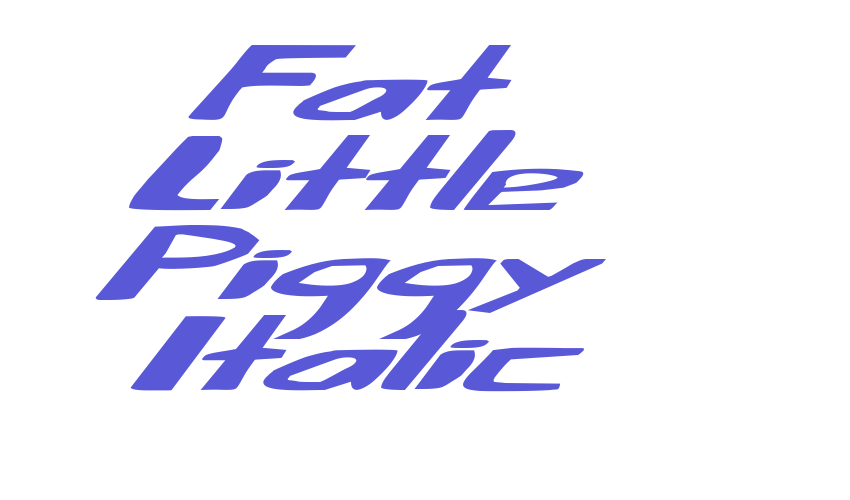 Fat Little Piggy Italic Font Download