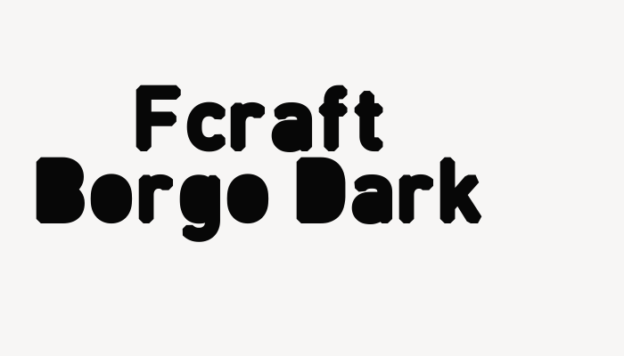 Fcraft Borgo Dark font download