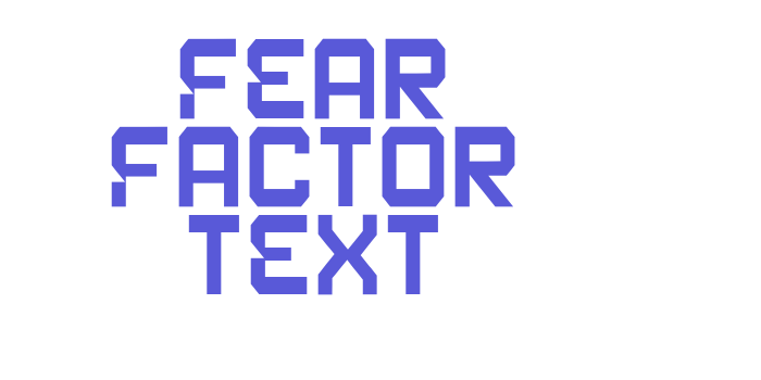 Fear Factor Text Font Download