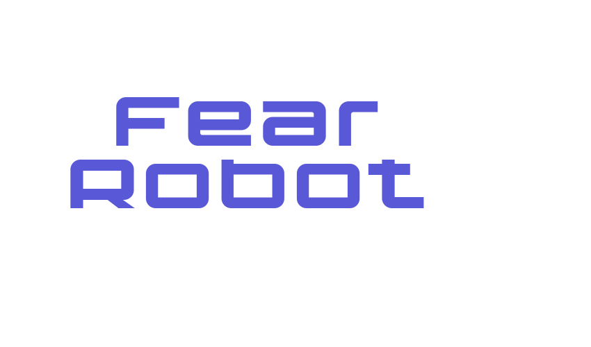 Fear Robot Font Download