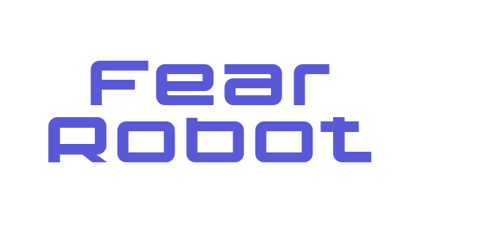 Fear Robot Font Download